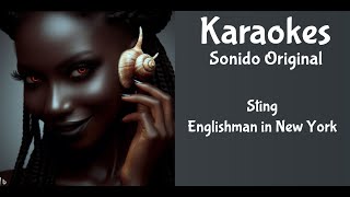 Sting Englishman in New York Karaoke [upl. by Lash]