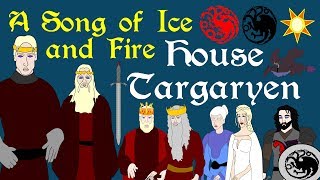 A Song of Ice and Fire Complete History of House Targaryen [upl. by Aramit170]