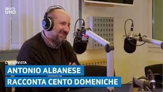 Le Cento Domeniche di Antonio Albanese  Rete Uno  RSI [upl. by Eelirem674]