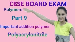 Polymers part 9  Chemistry class 12th Chapter 15  important addition polymer  polyacrylonitrile [upl. by Yrehc336]