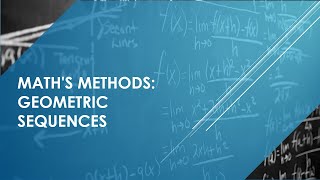 QCAA Maths Methods Introduction to Geometric Sequences Part 1 [upl. by Urata]