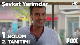 Şevkat Yerimdar 1 Bölüm 2 Tanıtımı [upl. by Olumor]