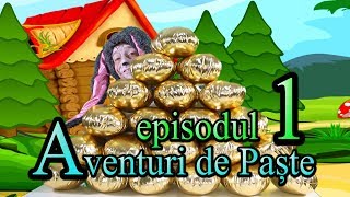 Aventuri de Paste  Episodul 1 Iepurasul Napoleon si ouale de aur [upl. by Atikcir787]