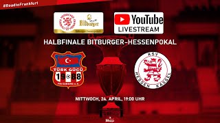 BitburgerHessenpokal  Halbfinale LIVE Türk Gücü Friedberg – KSV Hessen Kassel [upl. by Alyssa]