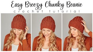 Easy Breezy Chunky Beanie  Beginner Crochet Beanie Tutorial  Free Crochet Hat Pattern [upl. by Gunning]