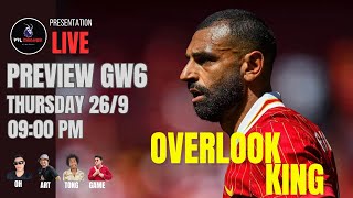 FPL SAICHEK LIVE PREVIEW GW6  OVERLOOK KING [upl. by Rolo]