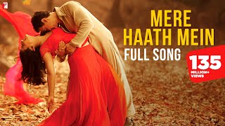 Mere Haath Mein  Full Song  Fanaa  Aamir Khan Kajol  Sonu Nigam Sunidhi Chauhan  JatinLalit [upl. by Oidiple]