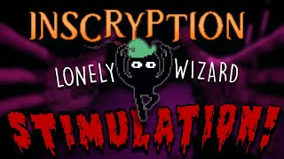 Lonely Wizard from Inscryption  STIMULATION shorts [upl. by Tonie46]