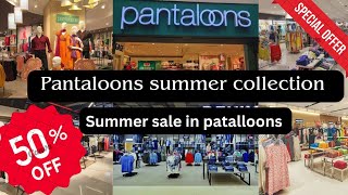 Pantaloons latest summer collections 2024  pantaloons summer sale l pantaloons New Arrivals [upl. by Idak441]