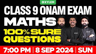 Class 9 Mathematics  Onam Exam  100 SURE QUESTIONS  Xylem Class 9 [upl. by Ymia]