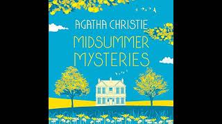 Agatha Christie  Midsummer Mysteries Audiobook [upl. by Lleznol902]