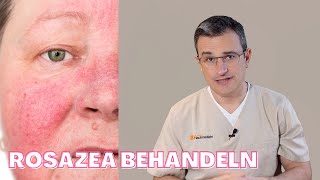 Rosazea 2022 Behandlung Heilen möglich Laser Medikamente Lifestyle Hautarzt erklärt [upl. by Namzzaj421]