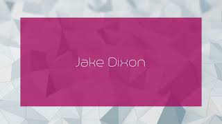 Jake Dixon  appearance [upl. by Nnairrehs]