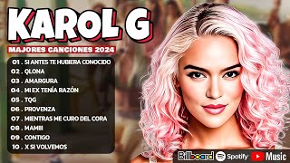 Karol G Mix Éxitos 2024  Lo Más Popular de Karol G 2024 [upl. by Ennayehc922]