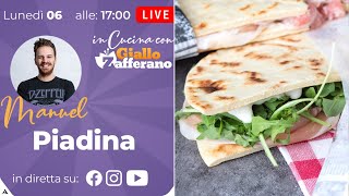 🔴 PIADINA FATTA IN CASA in diretta con Manuel [upl. by Juline197]