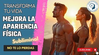 ✅ Transformación Total  Desarrollo Corporal y Mental Óptimo 🥇 ★SUBLIMINAL★ [upl. by Lerred]