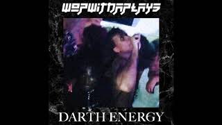 WopWitDaPlays  DARTH ENERGY  prod GasStation [upl. by Zetes99]