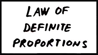 Law of Definite Proportions [upl. by Galina988]