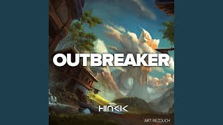 Outbreaker [upl. by Liryc]