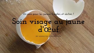 Soin visage au jaune dœuf [upl. by Acirederf]