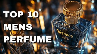 Top 10 Perfumes for Men in 2024 [upl. by Carmon]