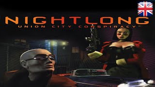 Nightlong Union City Conspiracy  English Longplay  No Commentary [upl. by Adnuhsar]