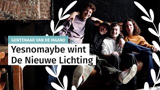 Yesnomaybe wint De Nieuwe Lichting [upl. by Jacobba]