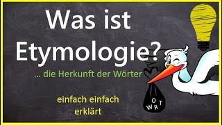 Was ist Etymologie Grundwissen Linguistik [upl. by West996]