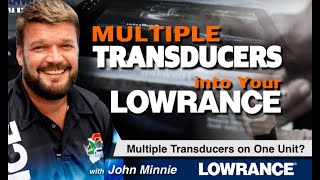 Using Multiple Transducers into One LOWRANCE Unit with John Minnie LowranceSouthAfrica [upl. by Ettenrahs]