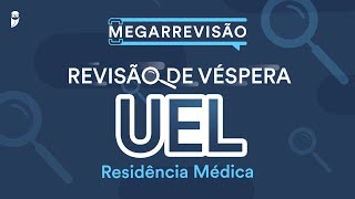 Revisão de Véspera UEL Residência Médica [upl. by Athallia]