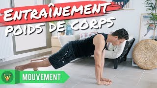 JOURNÉE ENTRAÎNEMENT POIDS de CORPS musculation mobilité souplesse relaxation [upl. by Kanya]