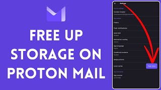 How to Free Up Space on Proton Mail 2024  Storage Free Up on Proton Mail [upl. by Nylireg]