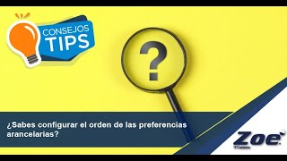 ¿Sabes configurar el orden de las preferencias arancelarias [upl. by Noivaz195]