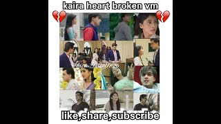 Kaira heart broken vm on main dhoondna ko zamaana main 💔💔💔💔 [upl. by Onairda]