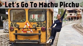 Our Journey to Machu Picchu Aguas Calientes Peru Travel Vlog [upl. by Ariahs]