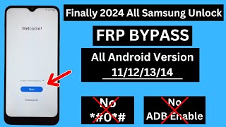 NEW METHOD 2024 All Samsung FRP Bypass  ADB Enable Fail  All Android 11121314  No 0 [upl. by Fai]