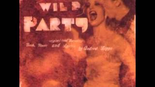 The Wild Party OffBroadway  5 Look At Me Now [upl. by Karissa]