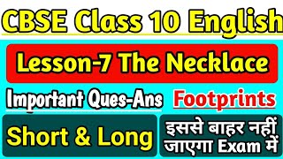 Lesson7 The Necklace Class 10 Footprints Important Short amp Long Questions CBSE Board Exam [upl. by Sparhawk]