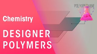 What Are Designer Polymers  Oraganic  Chemistry  FuseSchool [upl. by Dumanian]