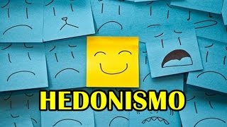 O que é Hedonismo [upl. by Pascha]