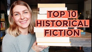 My Top 10 Historical Fiction Books of AllTime [upl. by Dnomed]