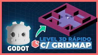 Godot 3D  Crie MAPAS 3D com mais RAPIDEZ usando GRIDMAP [upl. by Khan]