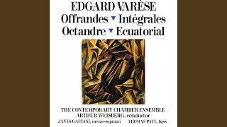 Edgard Varese Offrandes 1921 [upl. by Mccormac]