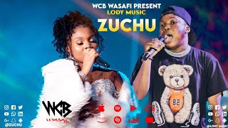 LODY MUSIC  ZUCHU OFFICIAL MUSIC VIDEO [upl. by Daegal]