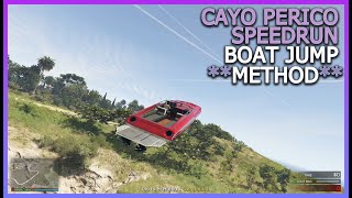 CAYO PERICO HEIST SPEEDRUN BOAT JUMP METHOD [upl. by Damita444]