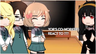 Yor’s CoWorkers React to   Gacha Club  Spy x Family [upl. by Colette]