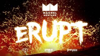 Erupt  Machel Montano ft Laventille Rhythm Section  Soca 2015  MachelMontanoMusic [upl. by Nyliuqcaj]