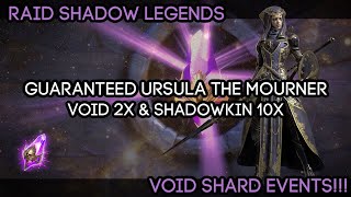 Ursula the Mourner GUARANTEED  Void 2x and Shadowkin 10x  Should you Pull  RAID Shadow Legends [upl. by Akilat]