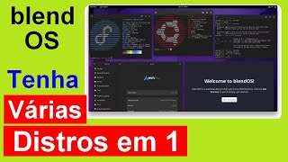 Nova distro blendOS Uma mistura perfeita de todas as distribuições Linux [upl. by Awad609]