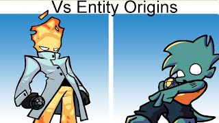 FNF Entity Origins [upl. by Tommy]